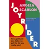 KNYGA Angela Scanlon Joyrider, How gratitude can help you get the life you really want