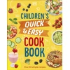 KNYGA Angela Wilkes Children's Quick &amp; Easy Cookbook, Over 60 Simple Recipes
