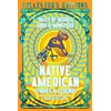KNYGA Angelo Baca Native American Stories &amp; Legends, Tales of Gods, Heroes &amp; Monsters