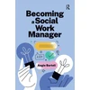 KNYGA Angie Bartoli Becoming a Social Work Manager
