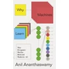 KNYGA Anil Ananthaswamy Why Machines Learn, The Elegant Maths Behind Modern AI