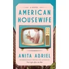 KNYGA Anita Abriel American Housewife, A Novel