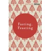 KNYGA Anita Desai Fasting, Feasting