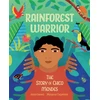 KNYGA Anita Ganeri Rainforest Warrior