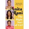 KNYGA Anita Rani Right Sort of Girl