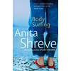 KNYGA Anita Shreve Body Surfing