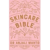 KNYGA Anjali Mahto Skincare Bible