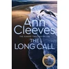 KNYGA Ann Cleeves Cleeves Ann Long Call