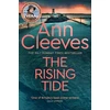 KNYGA Ann Cleeves Rising Tide, Vera Stanhope of ITV 1’s Vera Returns in this Brilliant Mystery from the No.1 Bestselling Author