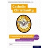 KNYGA Ann Clucas GCSE Religious Studies for Edexcel A (9-1): Catholic Christianity Foundation Workbook Judaism for Paper 2 and Philosophy and ethics for Paper 3