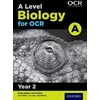 KNYGA Ann Fullick A Level Biology for OCR A: Year 2