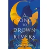 KNYGA Ann Liang Song to Drown Rivers