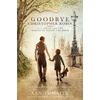 KNYGA Ann Thwaite Goodbye Christopher Robin
