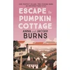 KNYGA Anna Burns Escape to Pumpkin Cottage