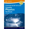 KNYGA Anna Harris Cambridge IGCSE® &amp; O Level Complete Physics: Workbook Fourth Edition