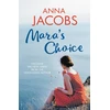 KNYGA Anna Jacobs Mara's Choice, The uplifting novel of finding family and finding yourself from the multi-million copy bestselling author