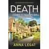 KNYGA Anna Legat Death Comes to Bishops Well: The Shires Mysteries 1