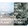 KNYGA Anna Lowenhaupt Tsing Arts of Living on a Damaged Planet (Pažeista pakuotė)