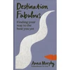 KNYGA Anna Murphy Destination Fabulous