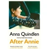 KNYGA Anna Quindlen After Annie