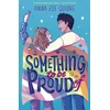 KNYGA Anna Zoe Quirke Quirke Anna Zoe Something to be Proud Of