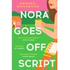KNYGA Annabel Monaghan Nora Goes Off Script