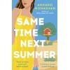 KNYGA Annabel Monaghan Same Time Next Summer, The unforgettable new escapist romance from the author of NORA GOES OFF SCRIPT!