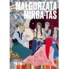 KNYGA Anne Barlow Artists Series: Malgorzata Mirga-Tas