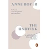 KNYGA Anne Boyer Undying, A Meditation on Modern Illness