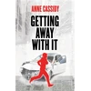 KNYGA Anne Cassidy Getting Away With It