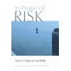KNYGA Anne Dufourmantelle In Praise of Risk