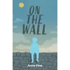 KNYGA Anne Fine On The Wall, Finding Happiness in the Strangest of Places