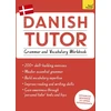 KNYGA Anne Grydehj Danish Tutor: Grammar and Vocabulary Workbook (Learn Danish with Teach Yourself)