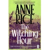 KNYGA Anne Rice Witching Hour, Lives of the Mayfair Witches