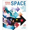 KNYGA Anne Rooney Visual Timelines: Space, From the Beginning of Time to the Final Frontier