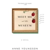 KNYGA Anne Youngson Meet Me at the Museum