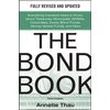 KNYGA Annette Thau Bond Book, Third Edition: Everything Investors Need to Know About Treasuries, Municipals, GNMAs, Corporates, Zeros, Bond Funds, Money Market Funds, and More