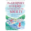KNYGA Annie Barrows Shaffer, Mary Ann; Barrows, Annie Guernsey Literary and Potato Peel Pie Society