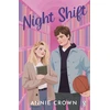 KNYGA Annie Crown Night Shift