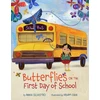 KNYGA Annie Silvestro Butterflies on the First Day of School