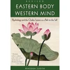 KNYGA Anodea Judith Judith Anodea Phd Eastern Body, Western Mind: Psychology and the Chakra System As a Path to the Self