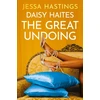 KNYGA Anonymous Daisy Haites: The Great Undoing, Book 4