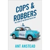 KNYGA Ant Anstead Cops and Robbers