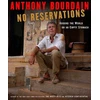 KNYGA Anthony Bourdain No Reservations
