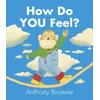 KNYGA Anthony Browne How Do You Feel?