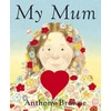 KNYGA Anthony Browne My Mum