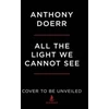 KNYGA Anthony Doerr All the Light We Cannot See