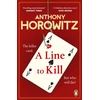 KNYGA Anthony Horowitz Line to Kill, a locked room mystery from the Sunday Times bestselling author
