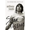 KNYGA Anthony Kiedis Larry Sloman Scar Tissue, The bestselling memoir from the frontman of the Raudona Hot Chili Peppers