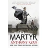 KNYGA Anthony Ryan Martyr, Book Two of the Covenant of Steel